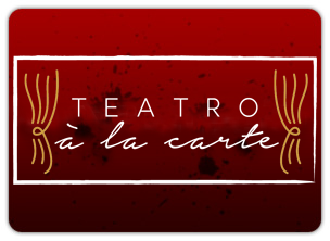 Teatro a la carte